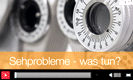 Sehprobleme � Was tun?
