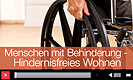 Menschen mit Behinderung - Hindernisfreies Wohnen