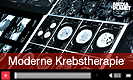 Moderne Krebstherapie