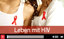 Leben mit HIV