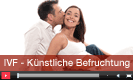 K�nstliche Befruchtung IVF